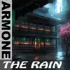 Armone - The Rain - Single