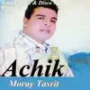 Achik - Moray Tasrit
